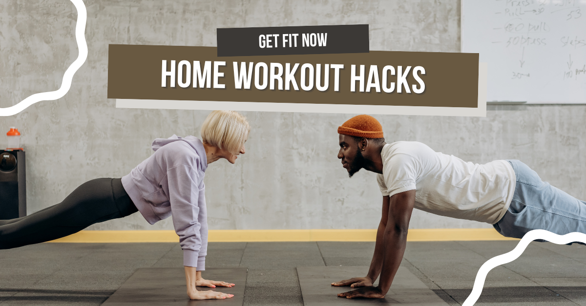 home workout hacks