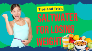 saltwater for weight loss