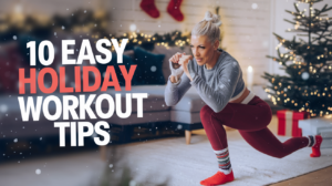 holiday workout tips